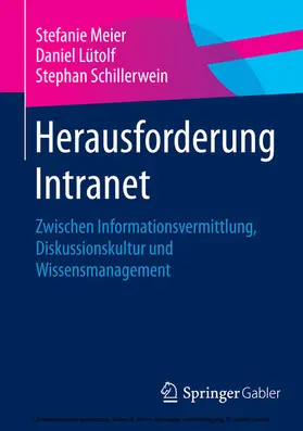 Meier / Lütolf / Schillerwein |  Herausforderung Intranet | eBook | Sack Fachmedien