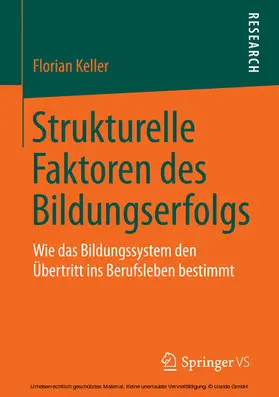 Keller | Strukturelle Faktoren des Bildungserfolgs | E-Book | www.sack.de