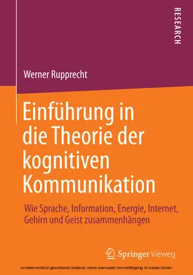 Rupprecht | Einführung in die Theorie der kognitiven Kommunikation | E-Book | www.sack.de