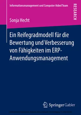 Hecht | Ein Reifegradmodell für die Bewertung und Verbesserung von Fähigkeiten im ERP-Anwendungsmanagement | E-Book | sack.de