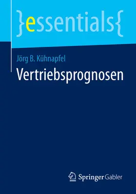 Kühnapfel | Vertriebsprognosen | E-Book | www.sack.de