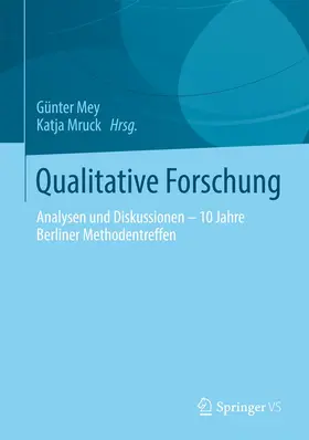 Mruck / Mey |  Qualitative Forschung | Buch |  Sack Fachmedien