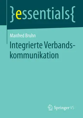 Bruhn | Integrierte Verbandskommunikation | E-Book | sack.de