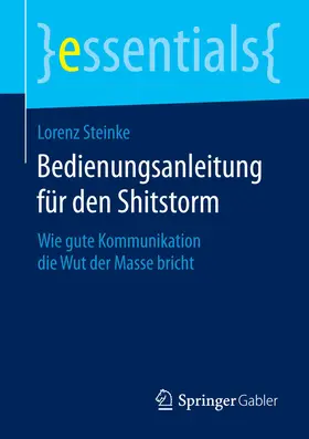 Steinke | Bedienungsanleitung für den Shitstorm | E-Book | www.sack.de