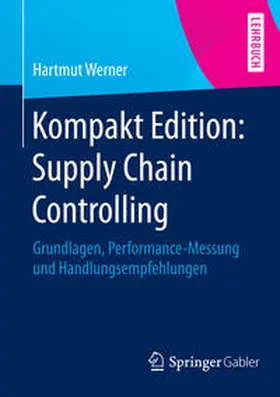 Werner |  Kompakt Edition: Supply Chain Controlling | eBook | Sack Fachmedien