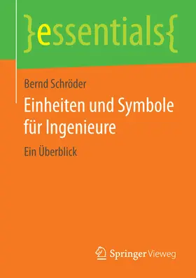 Schröder | Einheiten und Symbole für Ingenieure | E-Book | www.sack.de