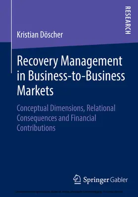 Döscher |  Recovery Management in Business-to-Business Markets | eBook | Sack Fachmedien
