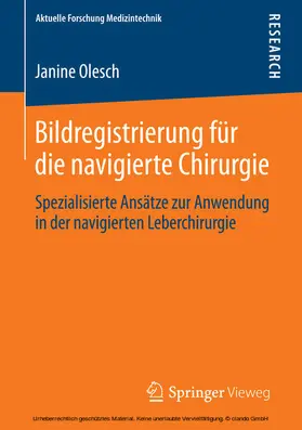 Olesch |  Bildregistrierung für die navigierte Chirurgie | eBook | Sack Fachmedien