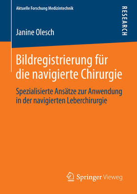 Olesch | Bildregistrierung für die navigierte Chirurgie | E-Book | sack.de