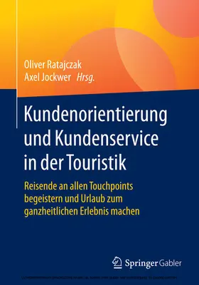Ratajczak / Jockwer |  Kundenorientierung und Kundenservice in der Touristik | eBook | Sack Fachmedien