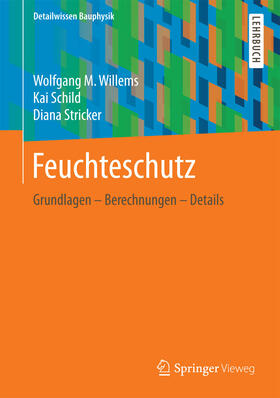 Willems / Schild / Stricker | Feuchteschutz | E-Book | sack.de