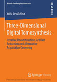 Levakhina |  Three-Dimensional Digital Tomosynthesis | eBook | Sack Fachmedien