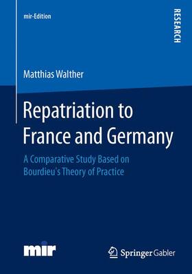 Walther |  Repatriation to France and Germany | Buch |  Sack Fachmedien
