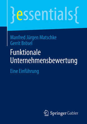 Matschke / Brösel | Funktionale Unternehmensbewertung | E-Book | sack.de