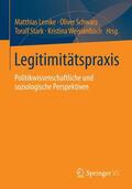 Lemke / Weissenbach / Schwarz |  Legitimitätspraxis | Buch |  Sack Fachmedien