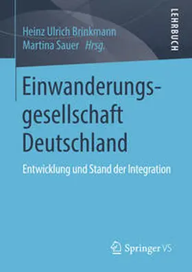 Brinkmann / Sauer |  Einwanderungsgesellschaft Deutschland | eBook | Sack Fachmedien