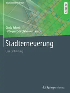 Schmitt / Schröteler-von Brandt |  Stadterneuerung | eBook | Sack Fachmedien