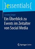 Zanger |  Ein Überblick zu Events im Zeitalter von Social Media | Buch |  Sack Fachmedien