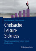 Buchenau / Balsereit |  Chefsache Leisure Sickness | eBook | Sack Fachmedien