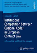Wulf |  Institutional Competition between Optional Codes in European Contract Law | eBook | Sack Fachmedien
