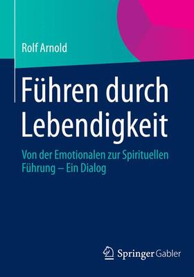 Arnold | Leadership by Personality | Buch | 978-3-658-05834-0 | sack.de