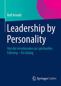 Arnold |  Leadership by Personality | eBook | Sack Fachmedien
