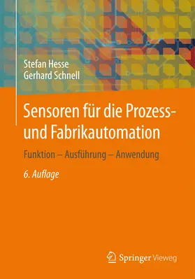 Hesse / Schnell |  Sensoren für die Prozess- und Fabrikautomation | eBook | Sack Fachmedien