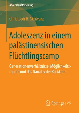 Schwarz | Adoleszenz in einem palästinensischen Flüchtlingscamp | E-Book | sack.de