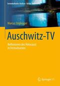 Stiglegger |  Auschwitz-TV | Buch |  Sack Fachmedien