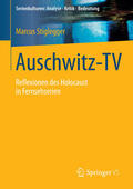 Stiglegger |  Auschwitz-TV | eBook | Sack Fachmedien