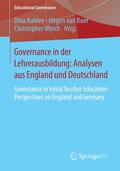 Kuhlee / Winch / van Buer |  Governance in der Lehrerausbildung: Analysen aus England und Deutschland | Buch |  Sack Fachmedien