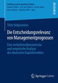 Helpenstein |  Die Entscheidungsrelevanz von Managementprognosen | Buch |  Sack Fachmedien