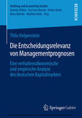 Helpenstein |  Die Entscheidungsrelevanz von Managementprognosen | eBook | Sack Fachmedien