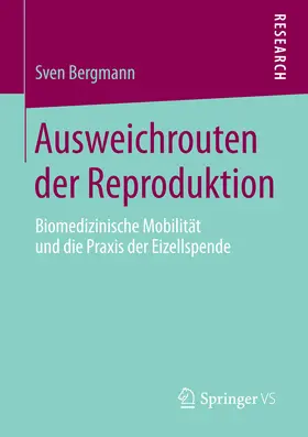 Bergmann | Ausweichrouten der Reproduktion | E-Book | www.sack.de