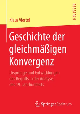Viertel |  Geschichte der gleichmäßigen Konvergenz | eBook | Sack Fachmedien