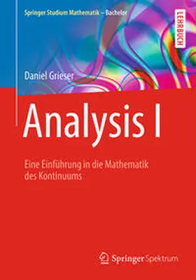 Grieser |  Analysis I | eBook | Sack Fachmedien