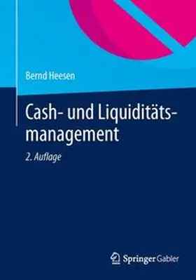 Heesen | Cash- und Liquiditätsmanagement | Buch | 978-3-658-05966-8 | www.sack.de