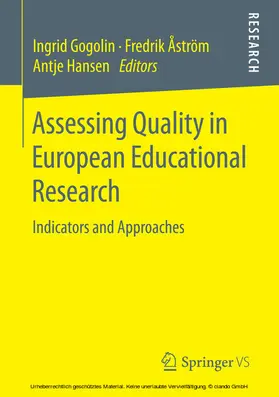 Gogolin / Åström / Hansen |  Assessing Quality in European Educational Research | eBook | Sack Fachmedien
