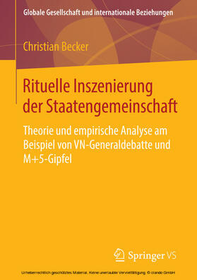 Becker | Rituelle Inszenierung der Staatengemeinschaft | E-Book | sack.de