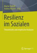 Maurer / Endreß |  Resilienz im Sozialen | Buch |  Sack Fachmedien