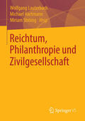 Lauterbach / Hartmann / Ströing |  Reichtum, Philanthropie und Zivilgesellschaft | eBook | Sack Fachmedien