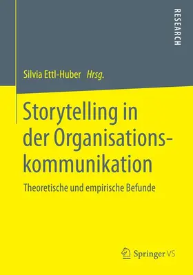 Ettl-Huber |  Storytelling in der Organisationskommunikation | Buch |  Sack Fachmedien