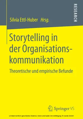 Ettl-Huber |  Storytelling in der Organisationskommunikation | eBook | Sack Fachmedien