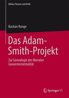 Ronge | Das Adam-Smith-Projekt | Buch | 978-3-658-06026-8 | sack.de