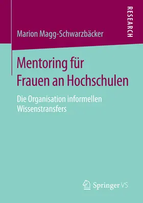 Magg-Schwarzbäcker |  Mentoring für Frauen an Hochschulen | eBook | Sack Fachmedien