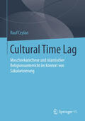 Ceylan |  Cultural Time Lag | eBook | Sack Fachmedien