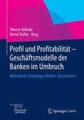 Rolfes / Böhnke |  Profil und Profitabilität - Geschäftsmodelle der Banken im Umbruch | Buch |  Sack Fachmedien