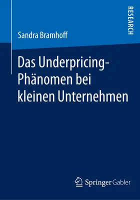 Bramhoff |  Das Underpricing-Phänomen bei kleinen Unternehmen | Buch |  Sack Fachmedien