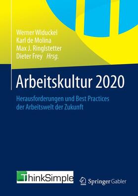 Widuckel / Frey / de Molina | Arbeitskultur 2020 | Buch | 978-3-658-06091-6 | sack.de