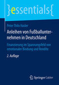 Hasler |  Anleihen von Fußballunternehmen in Deutschland | eBook | Sack Fachmedien